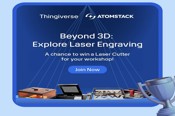 AtomStack Partners with Thingiverse for a Creative Challenge!