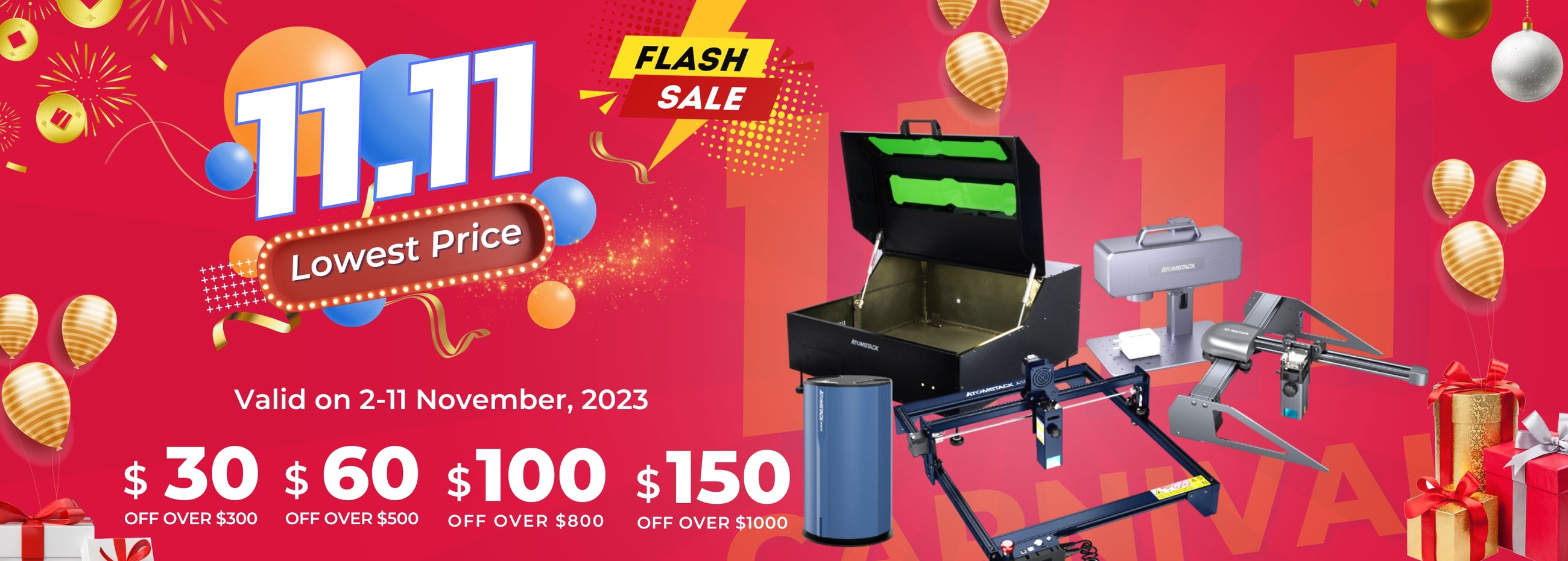 11.11 flash sale, lowest price, up to $150 off. Buy more save more!
