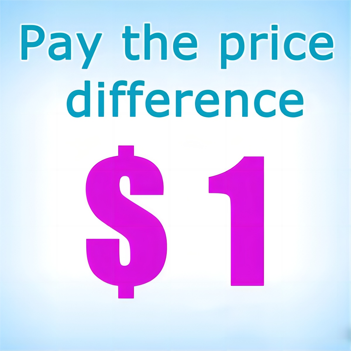 Pay Price Difference Only